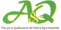 A&Q Polo per la qualificazione del Sistema Agro-Industriale 