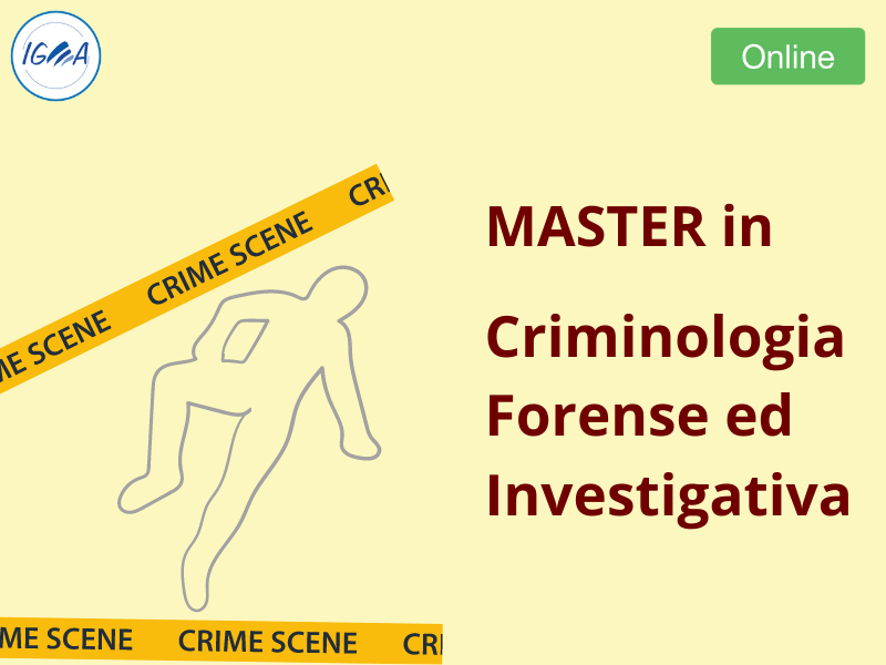 Master Online in Crimininologia  Forense e Investigativa